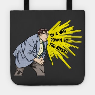 Matt Foley Motivational Speaker Tote