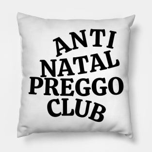 Anti Natal Preggo Club Pillow