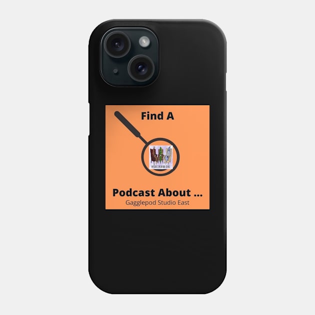 Find A POdcast About Reviews Writers Drinking Coffee Logo Phone Case by Find A Podcast About