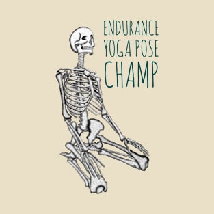 Endurance Yoga Pose Champ T-Shirt