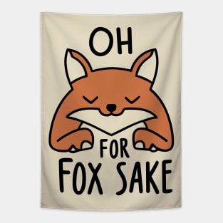 Oh for fox sake Tapestry