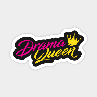 Drama Queen Magnet