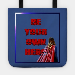 Be your own hero - v2 Tote