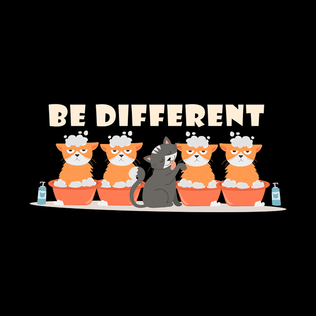 Funny Be Different cat cats animal lovers by SpruchBastler