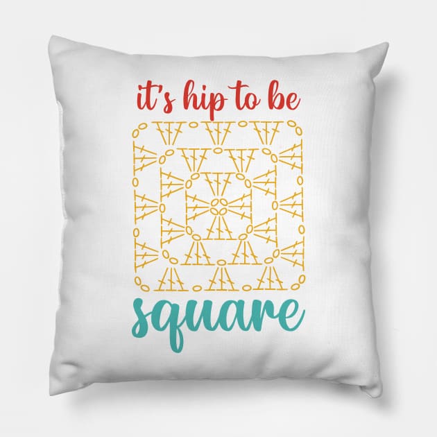 It's Hip To Be Square Pillow by Linanouril