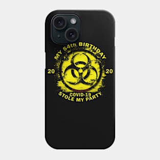 54th Birthday Quarantine Phone Case