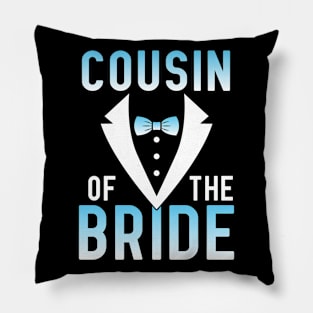 Cousin Of The Bride Groom Husband Wife Wedding Married Day Pillow