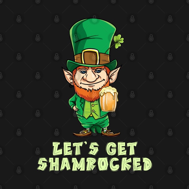 Let's Get Shamrocked Funny Shirt - Drinking Team Clover Tee by nayakiiro