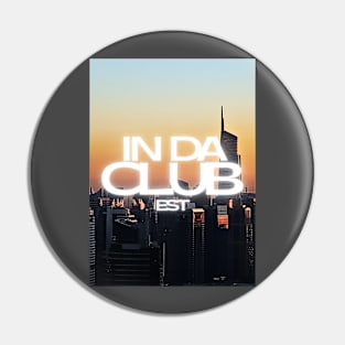 New York City #4 In da Club Pin