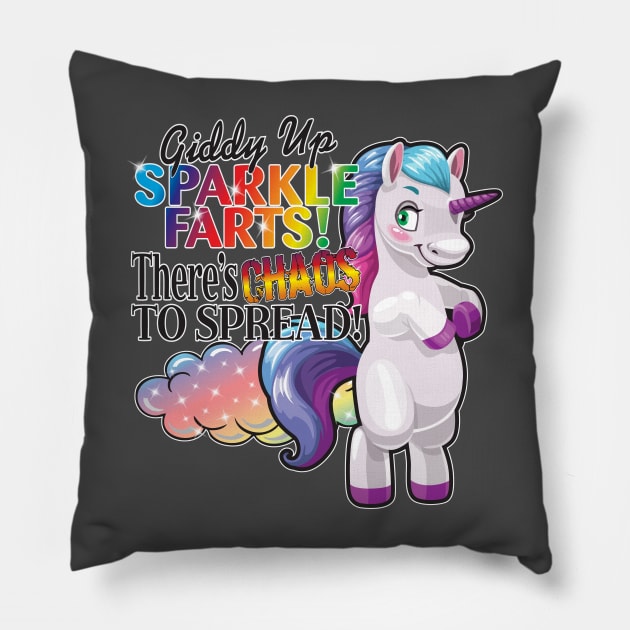 Sparkle Farts! Pillow by WhatProductionsBobcaygeon