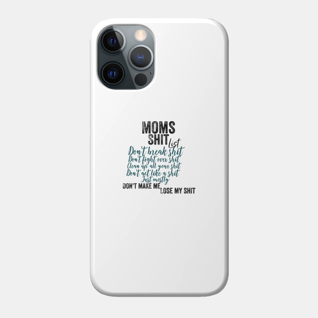 moms - Moms - Phone Case | TeePublic
