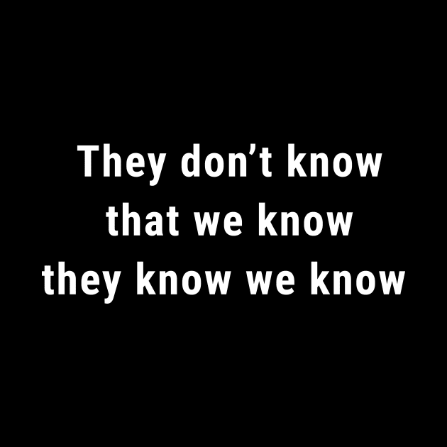 Friends - They Don't Know Quote by WeirdStuff