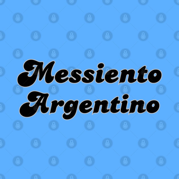 Messiento Argentino soccer futbol quote art by The GOAT Store