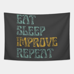 Eat Sleep Repeat Improvement Tapestry