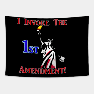 I Invoke the 1st Amendment! Tapestry