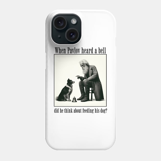 Funny Science: Pavlov and his dog Phone Case by GreatGiftValues