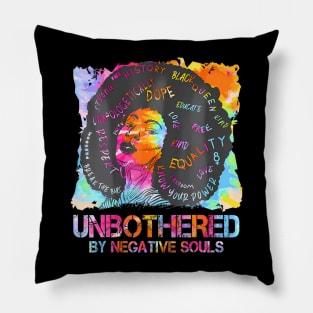 Break The Bias Black History Unbothered By Nagative Souls Pillow