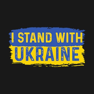 Support Ukraine I Stand With Ukraine Ukrainian Freedom T-Shirt