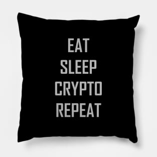 Eat sleep crypto repeat Pillow