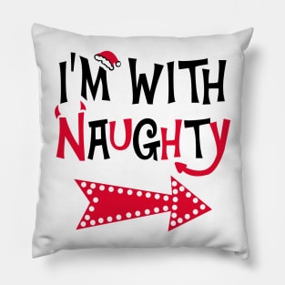 I'm With Naughty Christmas Couple Pillow