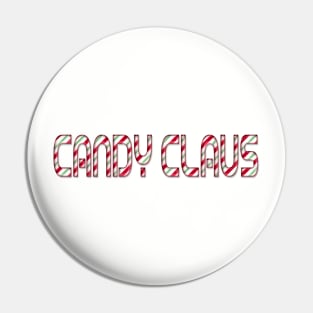 Candy Claus Pin