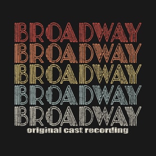 Original Broadway Cast Recording T-Shirt