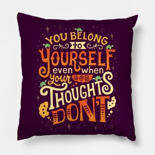 Thoughts are only thoughts Pillow