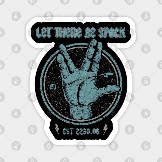"LET THERE BE SPOCK" Magnet by joeyjamesartworx