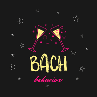 Bach Behavior Bachelorette Party T-Shirt