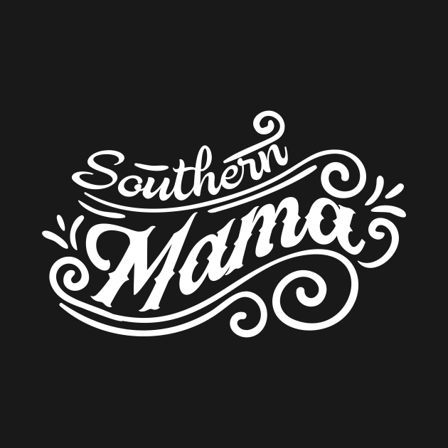 Southern Mama Mothers Day Gift by PurefireDesigns