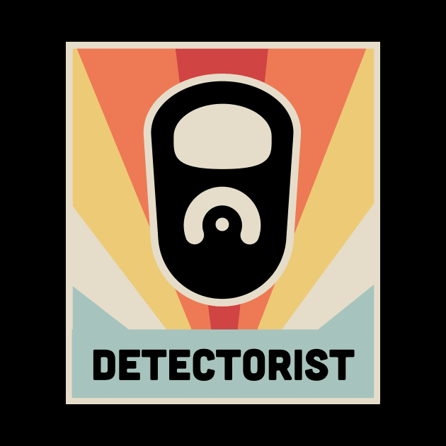 DETECTORIST | Vintage Metal Detector Poster by MeatMan