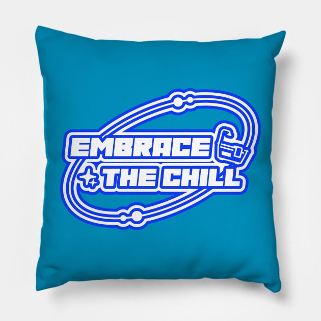 Embrace the Chill Pillow by Witty Wear Studio