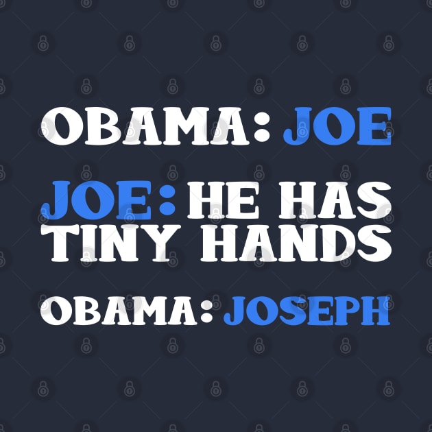 Obama And Joe Biden Bickering Meme T-Shirt by PozureTees108