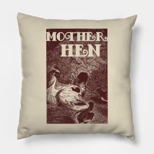 Mother Hen Pillow