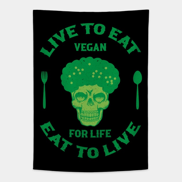 Vegan for life Tapestry by MZeeDesigns