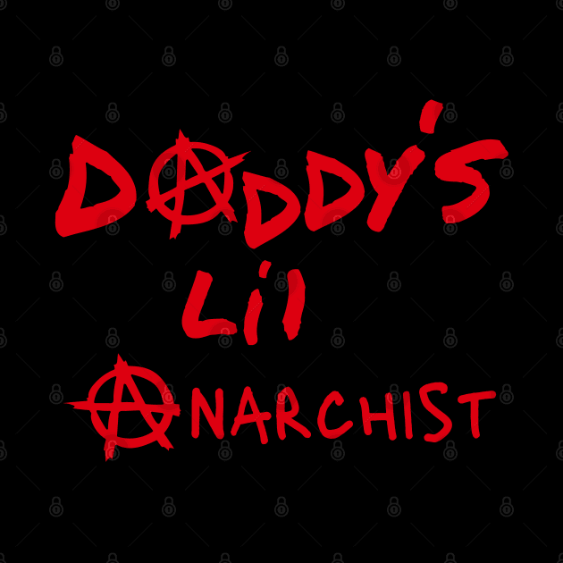 Daddy's Little Anarchist by SailorsDelight