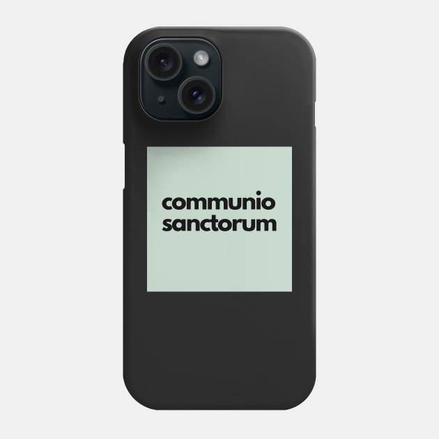 communio sanctorum, green Phone Case by bfjbfj