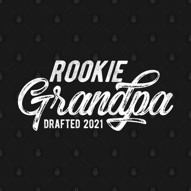 Rookie Grandpa Drafted 2021 by KC Happy Shop