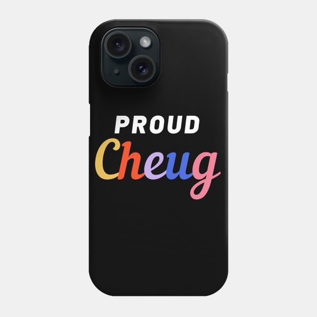 Cheugy And Proud - Millennial Gen Z Fashion Phone Case by RecoveryTees