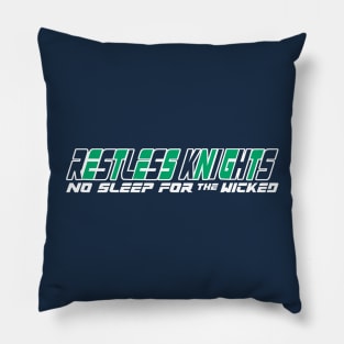 Restless Knights LIMIT BREAK Pillow