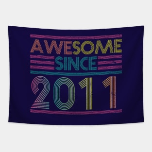 Awesome Since 2011 // Funny & Colorful 2011 Birthday Tapestry