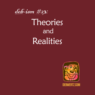 Theories and Realities T-Shirt