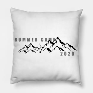 bummer camp 2020 Pillow