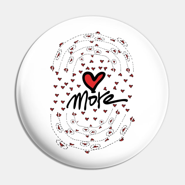 Love more Pin by CindyS