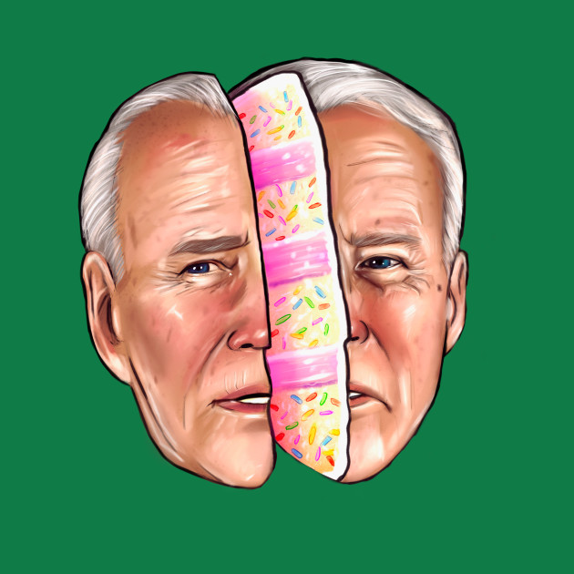 Disover Joe Biden is cake - Joe Biden - T-Shirt