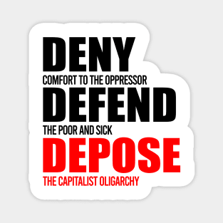 Deny Defend Depose Magnet