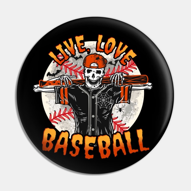 Funny Halloween Baseball Saying Quote Live Life Baseball Pin by TeeCreations