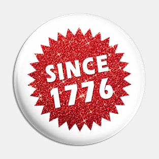 Since 1776 Glitter Sticker Pin