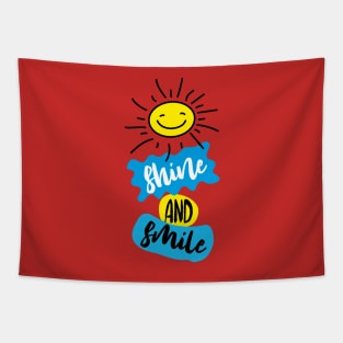 Shine and smile Tapestry