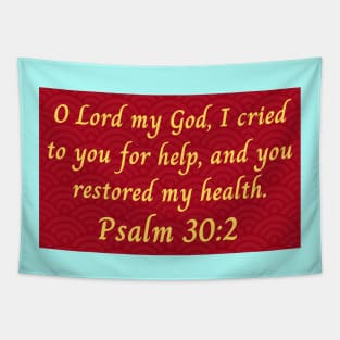 Bible Verse Psalm 30:2 Tapestry